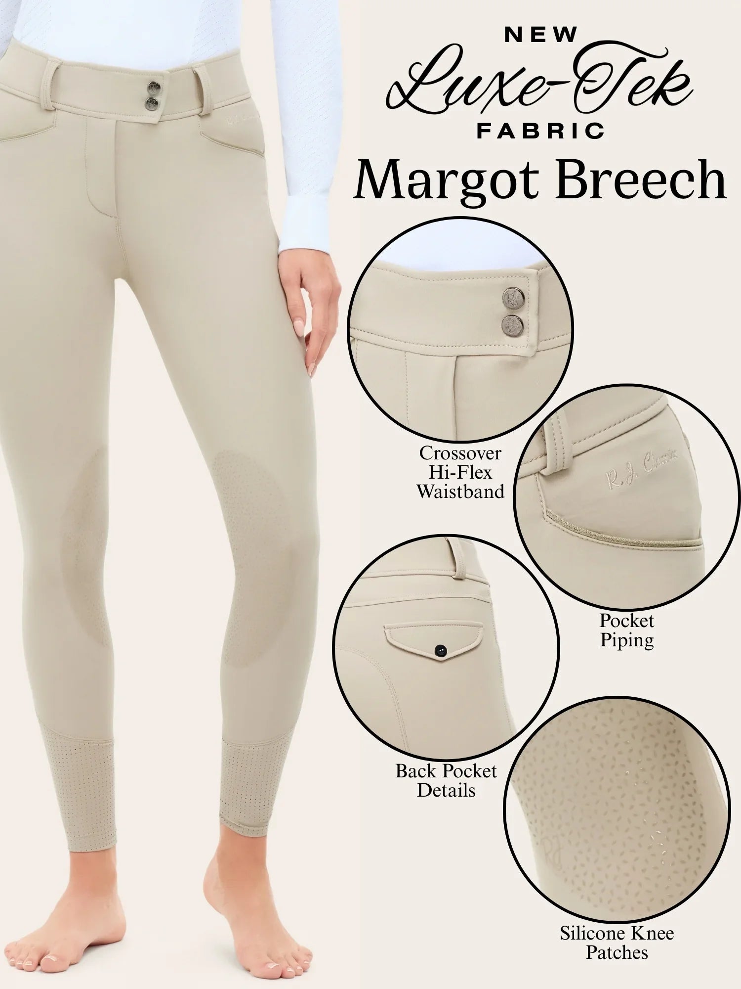 RJ Classics Margot Luxe-Tek Breech - Sand