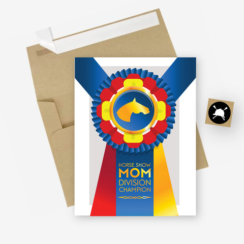 Hunt Seat Paper Co. Greeting Card - Horse Show Mom