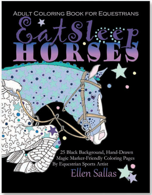 Eat Sleep Horses Coloring Book